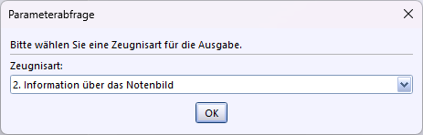 st143_zeugnisnotenuebersicht_parameterabfrage.png